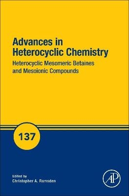 Heterocyclic Mesomeric Betaines and Mesoionic Compounds - 