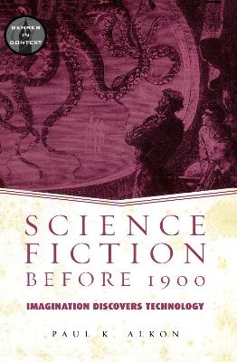 Science Fiction Before 1900 - Paul K. Alkon