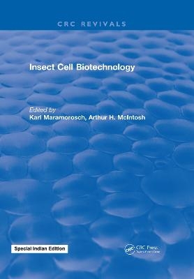 Insect Cell Biotechnology - Gordon D. O. Maramorosch
