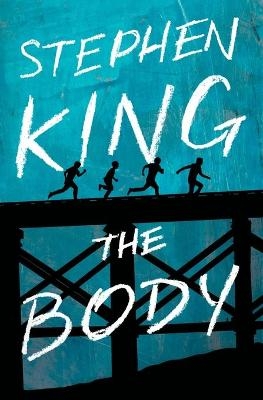 The Body - Stephen King