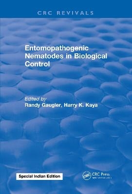 Entomopathogenic Nematodes in Biological Control - Randy Gaugler