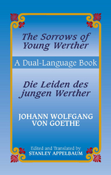 Sorrows of Young Werther/Die Leiden des jungen Werther -  Johann Wolfgang Von Goethe