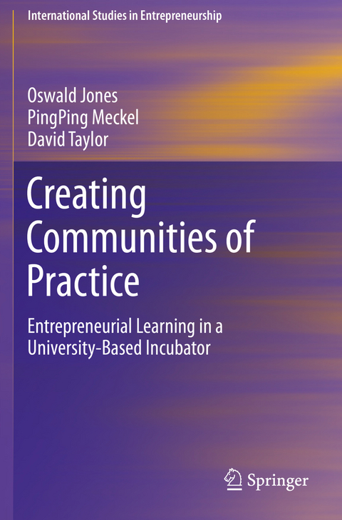 Creating Communities of Practice - Oswald Jones, PingPing Meckel, David Taylor