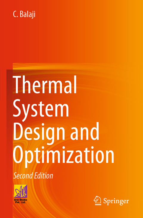 Thermal System Design and Optimization - C. Balaji