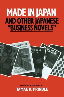 Made in Japan and Other Japanese Business Novels - Tamae K. Prindle