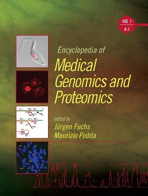 Encyclopedia of Medical Gemonics and Proteomics - Jurgen Fuchs