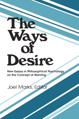 The Ways of Desire - 