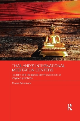 Thailand's International Meditation Centers - Brooke Schedneck