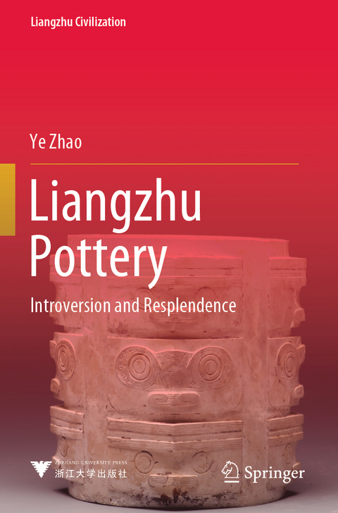 Liangzhu Pottery - Ye Zhao