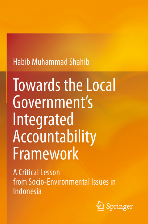 Towards the Local Government’s Integrated Accountability Framework - Habib Muhammad Shahib