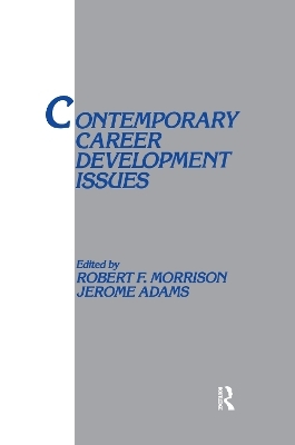 Contemporary Career Development Issues - 