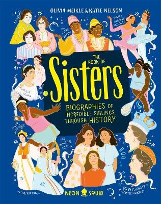 The Book of Sisters - Olivia Meikle, Katie Nelson,  Neon Squid