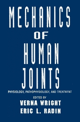 Mechanics of Human Joints - 
