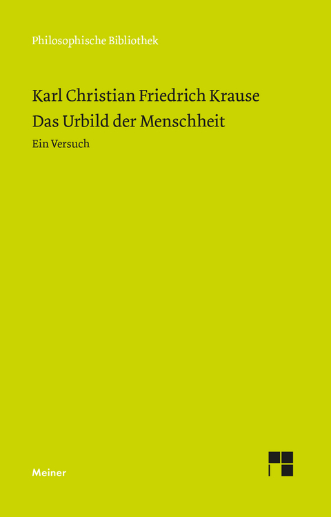 Das Urbild der Menschheit - Karl Christian Friedrich Krause