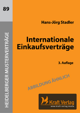 Internationale Einkaufsverträge - Stadler, Hans-Jörg