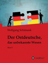 Der Ostdeutsche, das unbekannte Wesen - Wolfgang Schimank