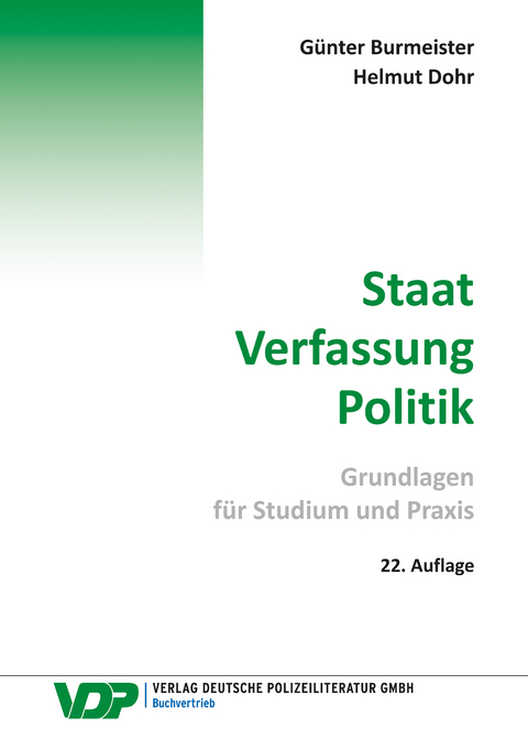 Staat - Verfassung -Politik - Günter Burmeister, Helmut Dohr