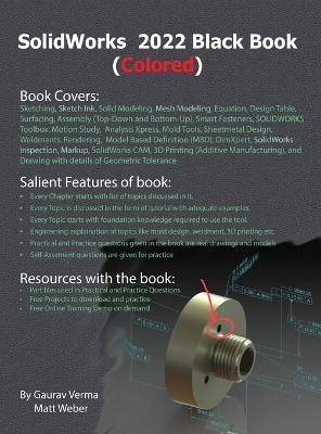 SolidWorks 2022 Black Book (Colored) - Gaurav Verma, Matt Weber