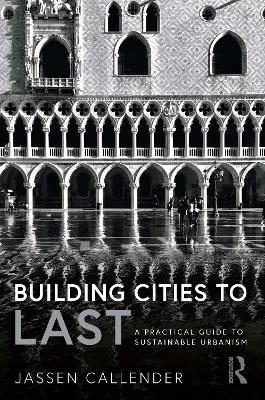 Building Cities to LAST - Jassen Callender