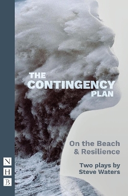 The Contingency Plan - Steve Waters