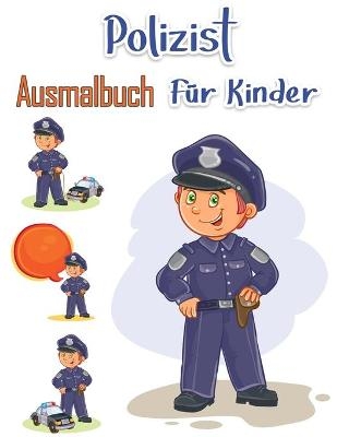 Polizisten-Malbuch f�r Kinder - Larry Tate