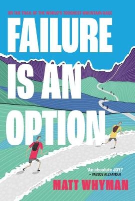 Failure is an Option - Matt Whyman