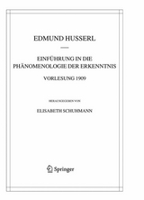Einführung in die Phänomenologie der Erkenntnis. Vorlesung 1909 -  Edmund Husserl