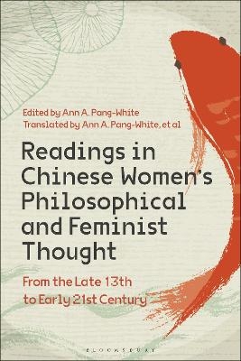 Readings in Chinese Women’s Philosophical and Feminist Thought - 