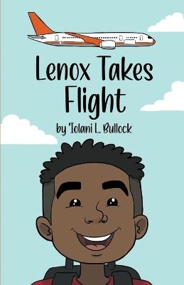 Lenox Takes Flight - 'Iolani L Bullock