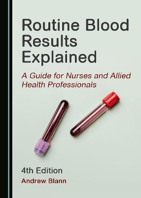 Routine Blood Results Explained - Andrew Blann
