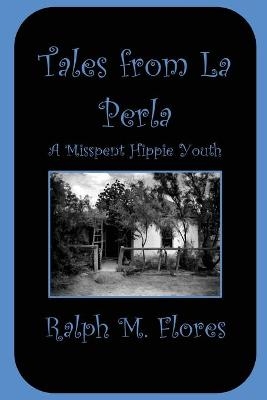 Tales from La Perla - 