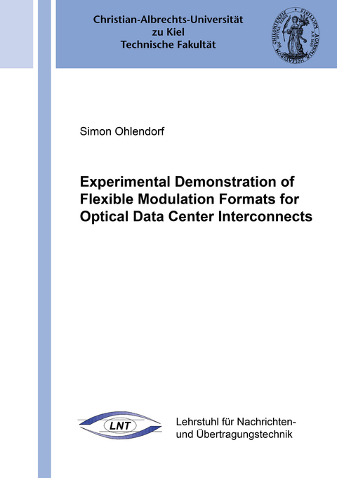 Experimental Demonstration of Flexible Modulation Formats for Optical Data Center Interconnects - Simon Ohlendorf