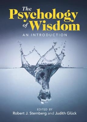 The Psychology of Wisdom - 