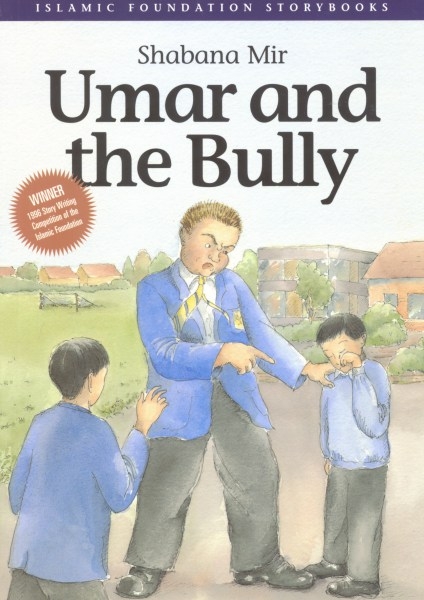 Umar and the Bully -  Shabana Mir