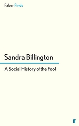 Social History of the Fool -  Sandra Billington