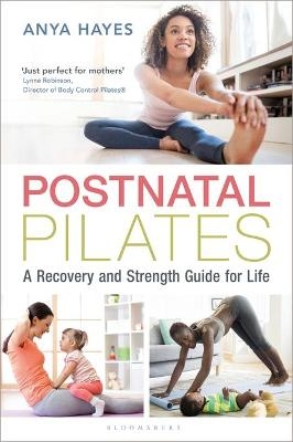 Postnatal Pilates - Anya Hayes