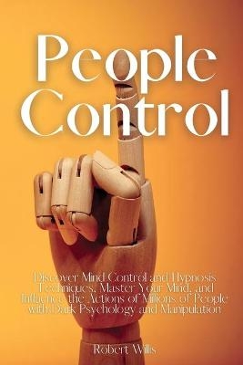 People Control -  Robert Willis
