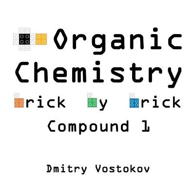 Organic Chemistry Brick by Brick, Compound 1 - Dmitry Vostokov