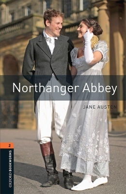 Oxford Bookworms Library: Level 2:: Northanger Abbey Audio Pack - Jane Austen