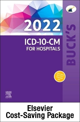 Buck's 2022 ICD-10-CM Hospital Edition, 2022 HCPCS Professional Edition & AMA 2022 CPT Professional Edition Package -  Elsevier Inc