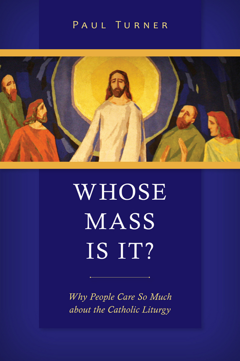 Whose Mass Is It? - Paul Turner