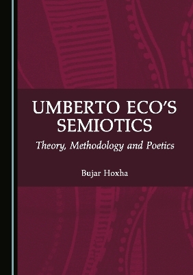 Umberto Eco's Semiotics - Bujar Hoxha