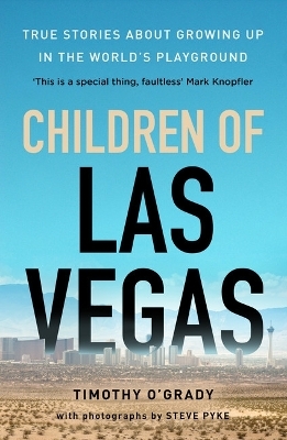 Children of Las Vegas - Timothy O'Grady