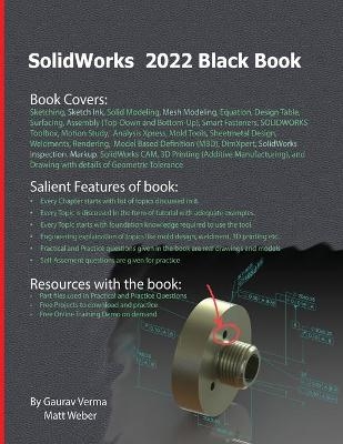 SolidWorks 2022 Black Book - Gaurav Verma, Matt Weber