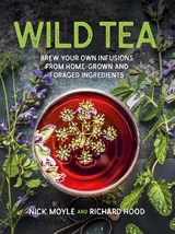 Wild Tea - Moyle, Nick; Hood, Richard