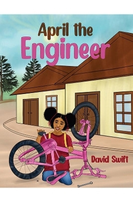 April the Engineer - David Swift