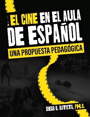 El cine en el aula de español - Diego R. Batista