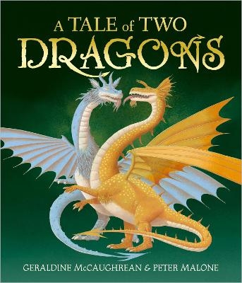 A Tale of Two Dragons - Geraldine McCaughrean