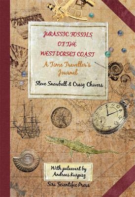 Jurassic Fossils of the West Dorset Coast - Steve Snowball, Craig Chivers