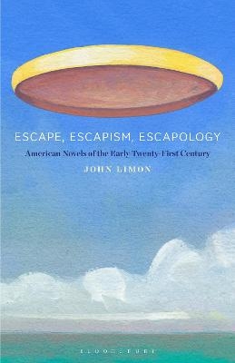 Escape, Escapism, Escapology - Professor John Limon
